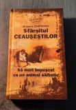 Sfarsitul Ceausestilor Grigore Cartianu
