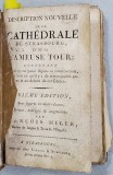 DESCRIPTION NOUVELLE DE LA CATHEDRALE DE STRASBOURG ET DE SA FAMEUSE TOUR , par FRANCOIS MILER , SFARSIT DE SECOL XVIII