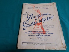 LE PANORAMA DE LA GUERRE 1939-1945 / LOT 6 FASCICULE /TEXT FRANCEZĂ ANII 70 *54