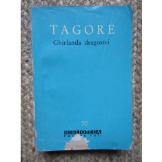 TAGORE - GHIRLANDA DRAGOSTEI ( BPT, 1961)