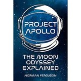 Project Project Apollo: The Moon Odyssey Explained