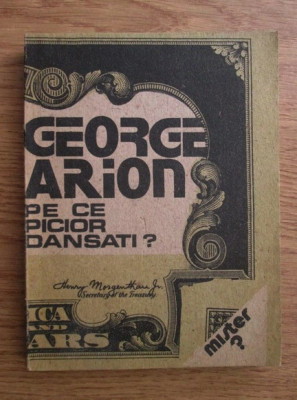 George Arion - Pe ce picior dansati? Misterul din fotografie foto