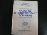 A Course In Contemporary Romanian (cotor Lipsa) - Boris Cazacu Matilda Caragiu Marioteanu Clara Geor,551624, Didactica Si Pedagogica