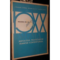 ANTOLOGIA PEDAGOGILOR FRANCEZI CONTEMPORANI