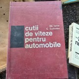 Gheorghe Iancu Carol Szabados Cutii de viteze pentru automobile