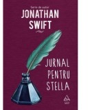 Jurnal pentru Stella - Jonathan Swift, Andrei Brezianu