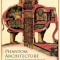 Phantom Architecture arhitectura utopica fantastica proiecte structuri 200 ill.
