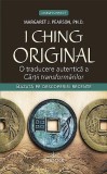 I Ching original - Margaret J Pearson - Editura Prestige