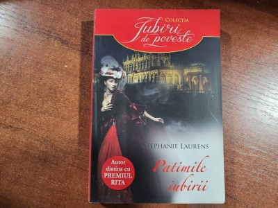 Patimile iubirii de Stephanie Laurens foto