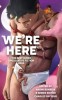 We&#039;re Here: The Best Queer Speculative Fiction 2022