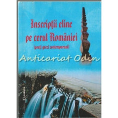 Inscriptii Eline Pe Cerul Romaniei - Gheorghia Delighiani-Anastasiadi