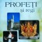 Ellen White - Profeti si regi
