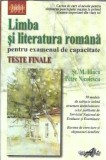Limba si literatura romana. Teste finale pentru examenul de capacitate - St. M. Ilinca