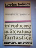 Introducere in literatura fantastica - Tzvetan Todorov
