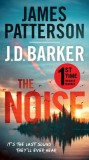 The Noise: A Thriller