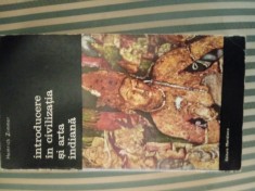 Heinrich Zimmer Introducere in civilizatia si arta indiana