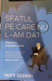 Sfatul pe care nu l-am dat - Mark Epstein