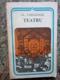 I. L. Caragiale - Teatru