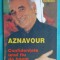 Richard Balducci &ndash; Charles Aznavour confidentele unui fiu de boem