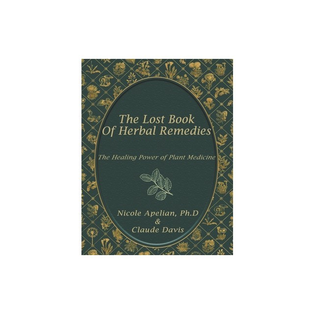 The Lost Book of Herbal Remedies