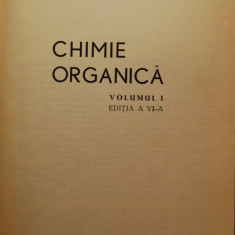 Costin D. Nenițescu - Chimie organică, vol. I, 1966