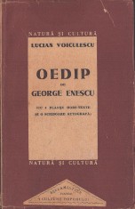 C8396N Oedip de George Enescu (cu 4 planșe hors-texte și o scrisoare autografă) de Lucian Voiculescu, 1947