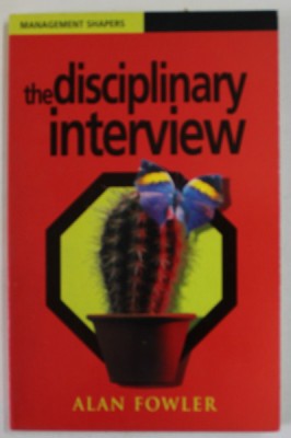 THE DISCIPLINARY INTERVIEW by ALAN FOWLER , 2001 foto
