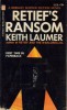 Keith Laumer - Retief&#039;s Ransom