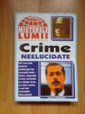 k5 Crime neelucidate - Colectia Misterele lumii foto