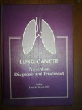 Lung cancer. Prevention, diagnosis and treatment- Fred R.Hirsch