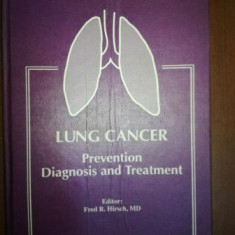 Lung cancer. Prevention, diagnosis and treatment- Fred R.Hirsch