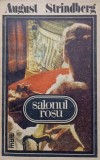 Salonul Roșu - August Strindberg, Roman, Ed. MARC 1991, 285 pagini