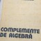 COMPLEMENTE DE ALGEBRA Ion D. Ion, C, Nita, C. Nastasescu