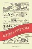 Cumpara ieftin Istoria omenirii/Hendrick Willem Van Loon