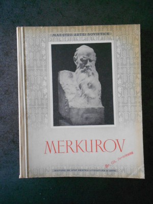 SERGHEI DMITRIEVICI MERKUROV - MAESTRII ARTEI SOVIETICE (1954) foto