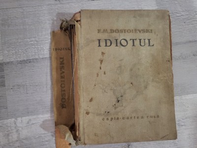 Idiotul de F.M.Dostoievski foto