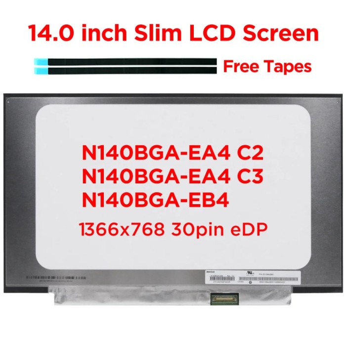 Display Laptop, Lenovo, IdeaPad 1 14ACL7 Type 82R3, N140BGA-EA4, 14 inch, HD 1366x768, 315mm latime, 30 pini