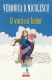 O vară cu Isidor - Veronica D Niculescu - Editura Polirom, Veronica D. Niculescu