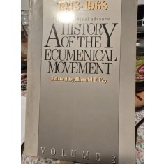 A Hstory of the Ecumenical movement 1948-1968 Vol. 2 - Harold E. Fey