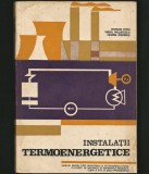 Cumpara ieftin INSTALAȚII TERMOENERGETICE - MANUAL CLASA A XI, PROFIL MECANICĂ - TEODOR POPA