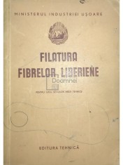 Filatura fibrelor liberiene pentru uzul scolilor medii tehnice (Editia: 1952) foto