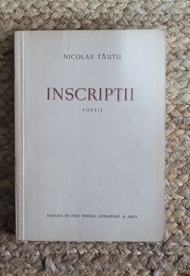 INSCRIPTII - NICOLAE TAUTU foto