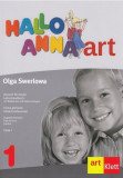 Hallo Anna. Limba Germană. Ghidul profesorului. Clasa I - Paperback brosat - Olga Swerlowa - Art Klett