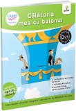 Cumpara ieftin Calatoria Mea Cu Balonul, Evelyne Barge - Editura Gama