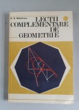 Lectii complementare de geometrie - N.N. Mihaileanu