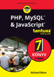 PHP, MySQL &amp; JavaScript 7 k&ouml;nyv 1-ben - Richard Blum