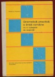 Stefania Popescu, "Gramatica practica a limbii romane cu o culegere de exercitii" Editia III - 1983