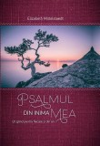 Psalmul din inima mea - Scriptum