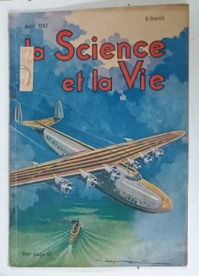 LA SCIENCE ET VIE , REVUE , AOUT 1942 foto
