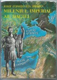 Iosif Constantin Dragan - Mileniul imperial al Daciei